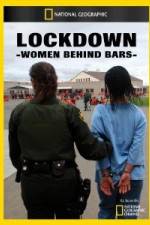 Watch National Geographic Lockdown Women Behind Bars 123MoviesFree