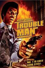 Watch Trouble Man 123MoviesFree