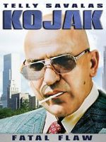 Watch Kojak: Fatal Flaw 123MoviesFree