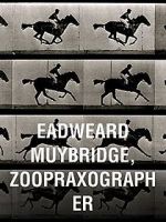 Watch Eadweard Muybridge, Zoopraxographer 123MoviesFree