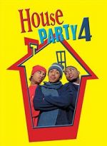 Watch House Party 4: Down to the Last Minute 123MoviesFree
