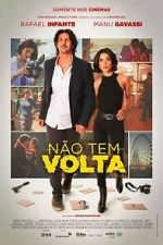 Watch No Tem Volta 123MoviesFree