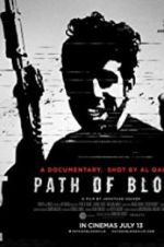 Watch Path of Blood 123MoviesFree