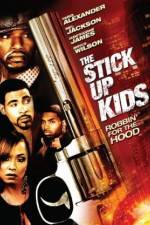 Watch The Stick Up Kids 123MoviesFree