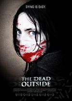 Watch The Dead Outside 123MoviesFree