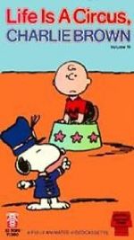Watch Life Is a Circus, Charlie Brown (TV Short 1980) 123MoviesFree