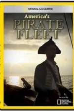 Watch National Geographic Americas Pirate Fleet 123MoviesFree