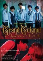 Watch Grand Guignol 123MoviesFree
