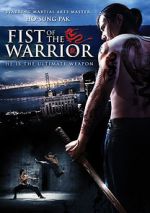Watch Fist of the Warrior 123MoviesFree
