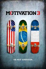 Watch Motivation 3: The Next Generation 123MoviesFree