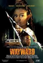 Watch Wayward 123MoviesFree