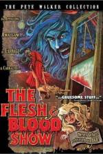 Watch The Flesh and Blood Show 123MoviesFree