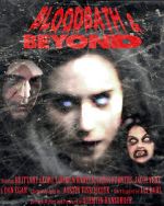 Watch Bloodbath & Beyond 123MoviesFree