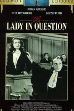 Watch The Lady in Question 123MoviesFree