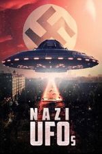 Watch Nazi Ufos 123MoviesFree