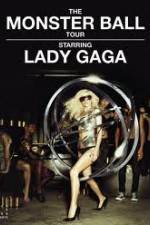Watch Lady Gaga - The Monster Ball Tour at Madison Square Garden 123MoviesFree
