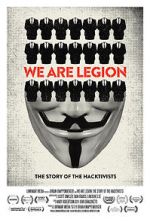 Watch We Are Legion: The Story of the Hacktivists 123MoviesFree