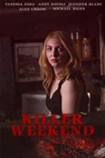 Watch Killer Weekend 123MoviesFree