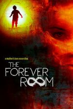 Watch The Forever Room 123MoviesFree