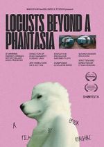 Watch Locusts Beyond A Phantasia (Short 2024) 123MoviesFree