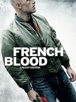 Watch French Blood 123MoviesFree