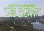Watch Matt McCusker: The Speed of Light 123MoviesFree
