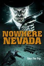 Watch Nowhere Nevada 123MoviesFree