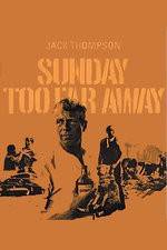 Watch Sunday Too Far Away 123MoviesFree