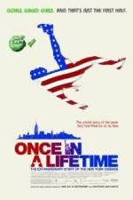 Watch Once in a Lifetime The Extraordinary Story of the New York Cosmos 123MoviesFree