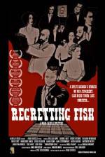 Watch Regretting Fish 123MoviesFree