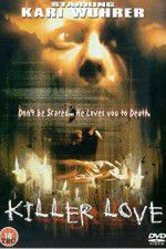 Watch Killer Love 123MoviesFree