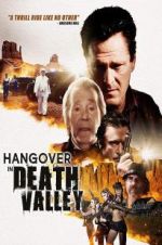 Watch Hangover in Death Valley 123MoviesFree