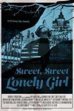Watch Sweet, Sweet Lonely Girl 123MoviesFree