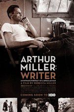 Watch Arthur Miller: Writer 123MoviesFree