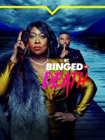 Watch Binged to Death 123MoviesFree