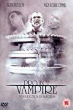 Watch Project Vampire 123MoviesFree
