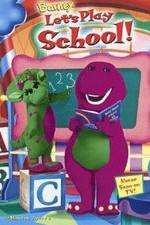 Watch Barney: Let's Play School! 123MoviesFree