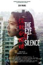 Watch The Eye of Silence 123MoviesFree