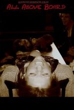 Watch All Above Board 123MoviesFree