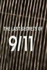 Watch The Last Secrets of 9/11 123MoviesFree