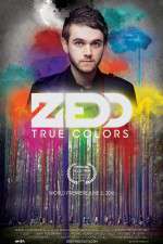 Watch Zedd True Colors 123MoviesFree