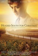 Watch Headed South for Christmas 123MoviesFree