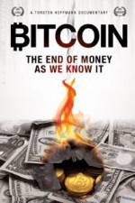Watch Bitcoin: The End of Money as We Know It 123MoviesFree