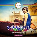 Watch Ghoomketu 123MoviesFree