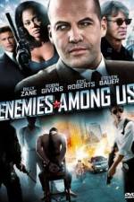 Watch Enemies Among Us 123MoviesFree