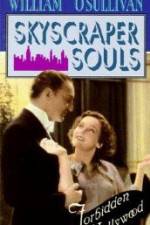 Watch Skyscraper Souls 123MoviesFree