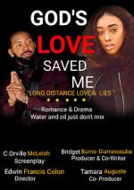 Watch God\'s Love Saved Me (Short 2022) 123MoviesFree