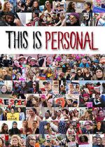 Watch This Is Personal 123MoviesFree