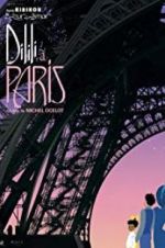 Watch Dilili in Paris 123MoviesFree
