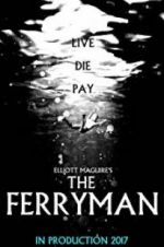 Watch The Ferryman 123MoviesFree
